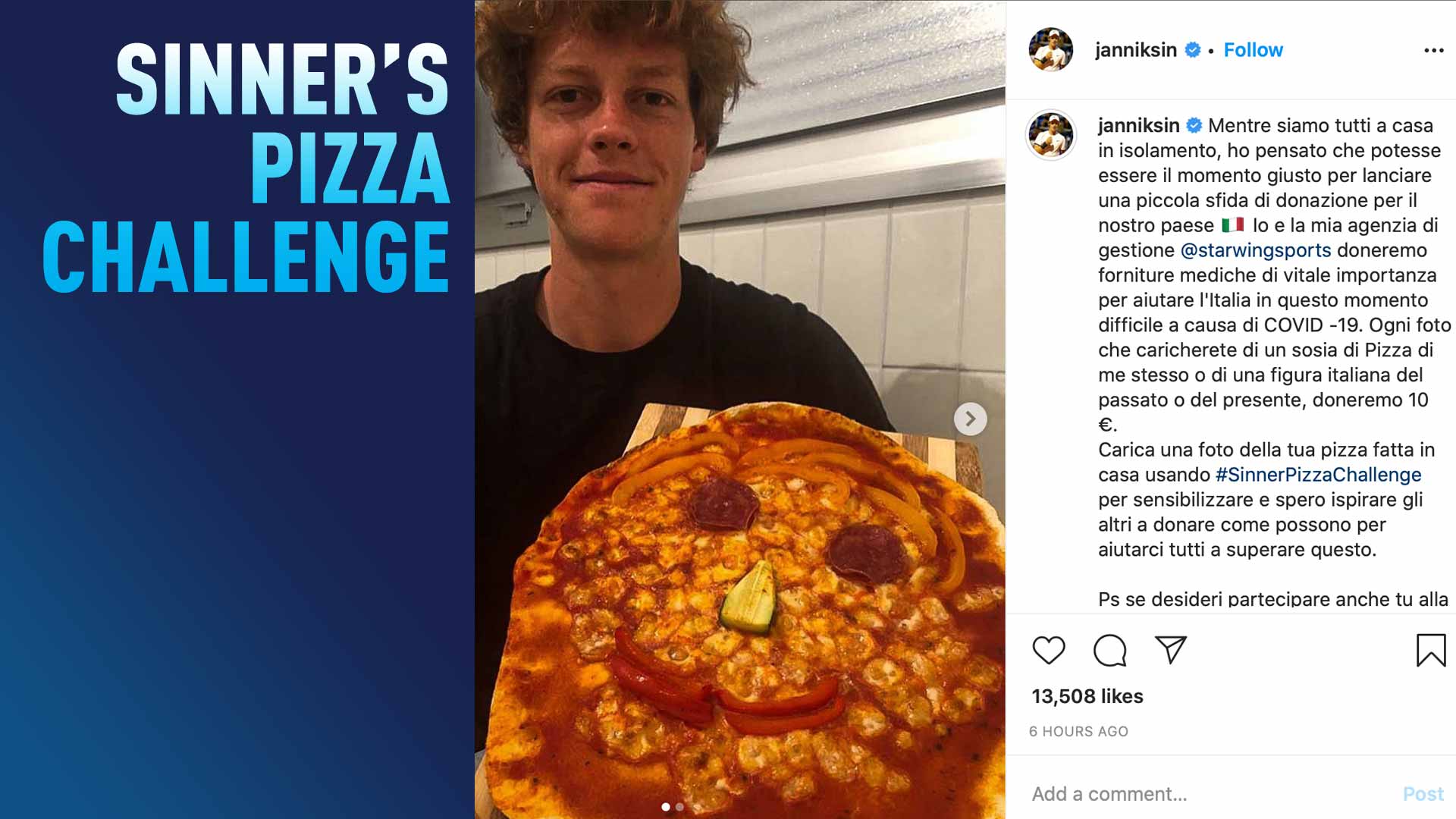 Alongside his management company Starwing Sports, Jannik Sinner pledges to donate €10 for every #SinnerPizzaChallenge post on Instagram.